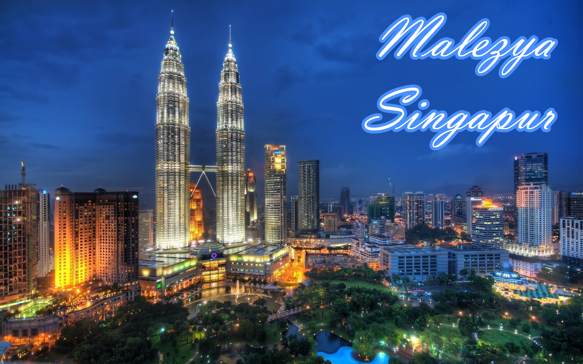 Malezya - Singapur Turu